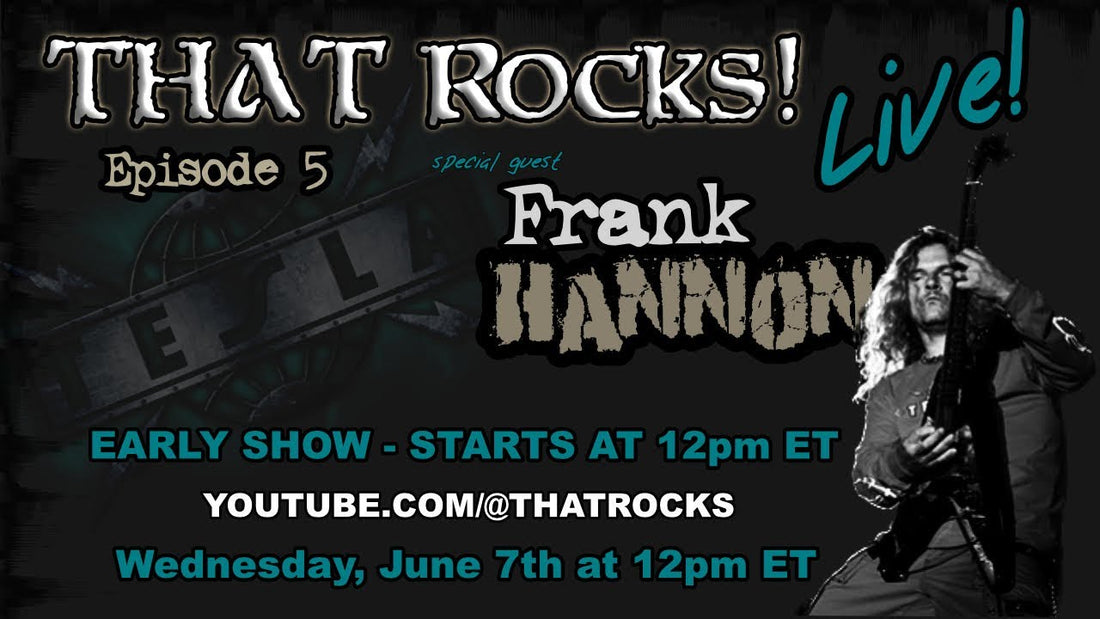 THAT Rocks! with Special Guest Frank Hannon